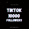 10000 Tiktok Followers