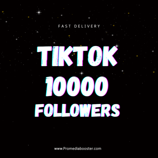 10000 Tiktok Followers